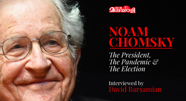 The President, the Pandemic & the Election – NOAM CHOMSKY/David BarsamianAuto Draft